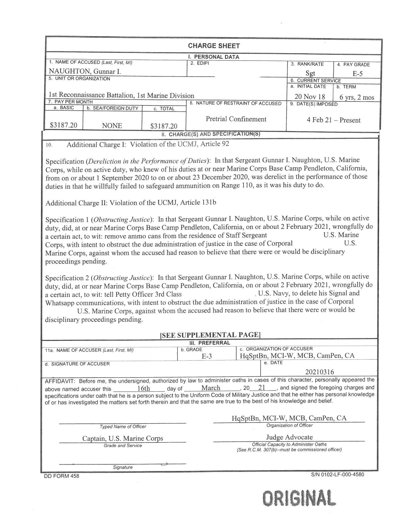 There were a total of five charges brought against Gunnar Naughton, a Marine with the 1st Reconnaissance Battalion, which included stealing ammunition and explosives and obstruction of justice. Naughton was sentenced on Thursday, July 1, 2021, after pleading guilty.